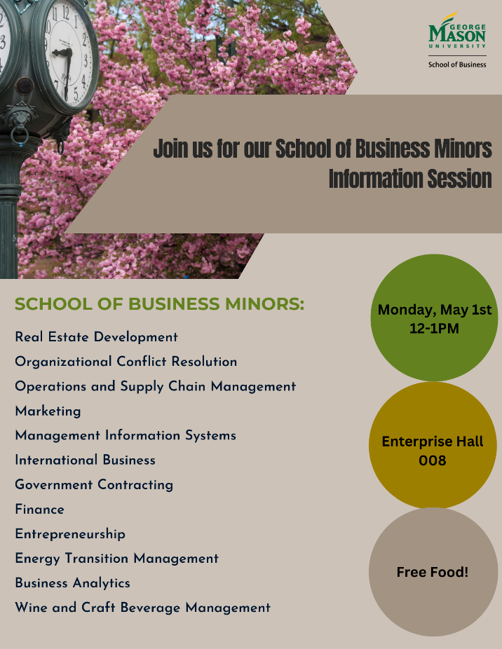 Business Minors Info Session, May 1, 12-1pm in Enterprise Hall 008.