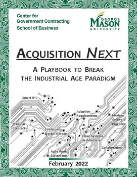 Acquisition Next, A Playbook to Break Industrial Age Paradigm